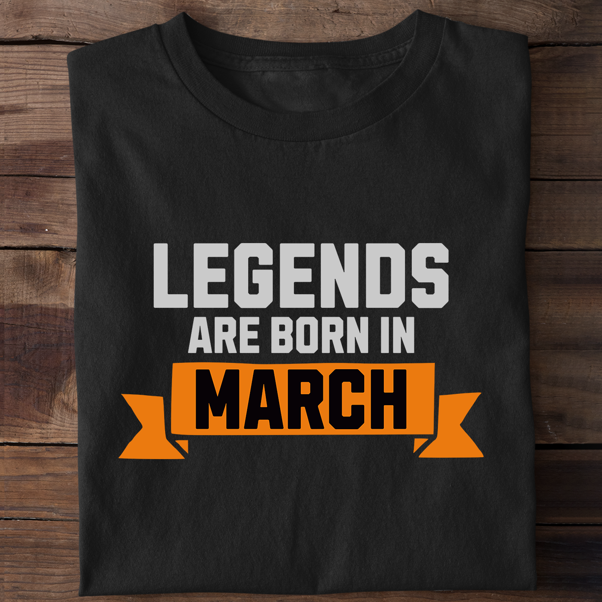 Legends Are Born in March T-Shirt