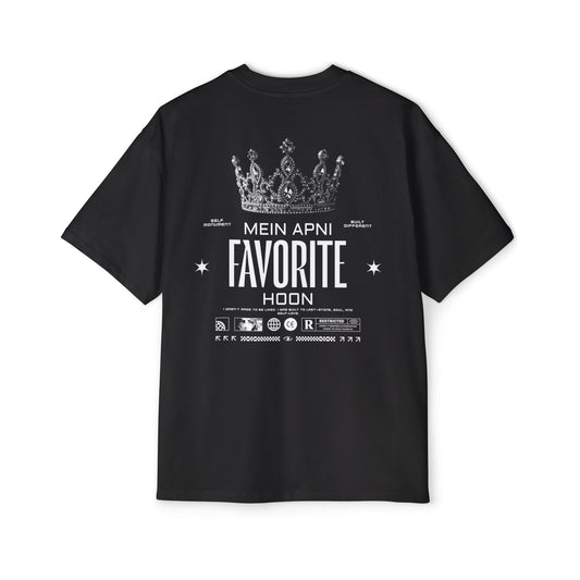 Mein Apni Favorite Hoon Oversized Fit Tee
