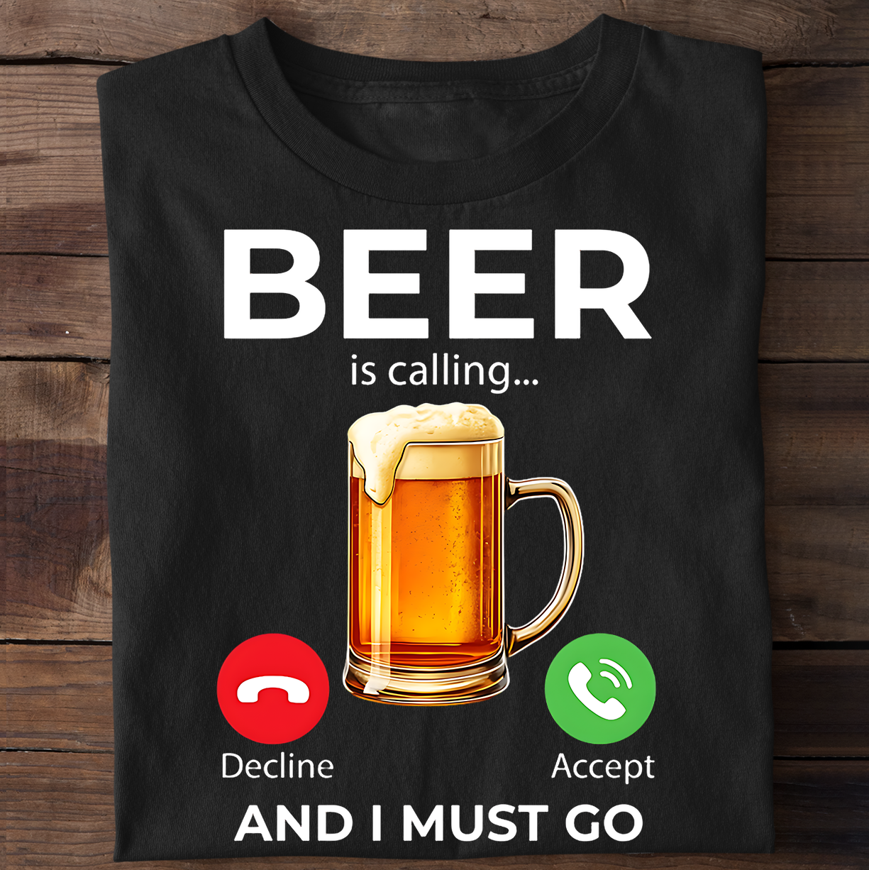 Beer Is Calling T-Shirt