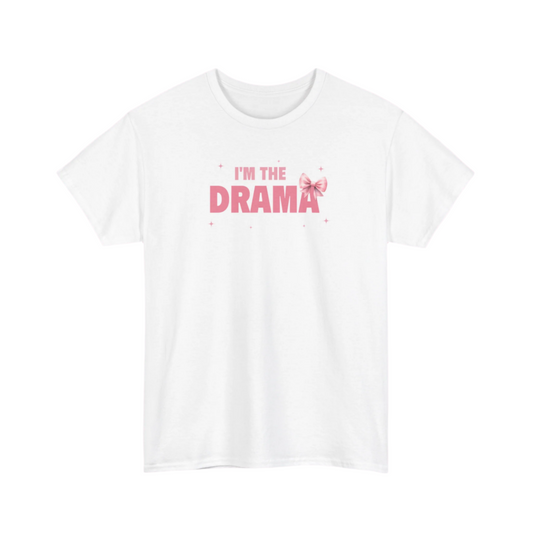 I'm The Drama Regular Fit Tee