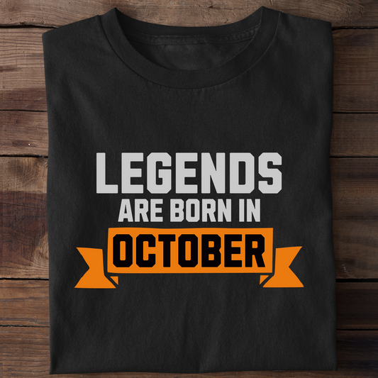 Legends Are Born in October T-Shirt